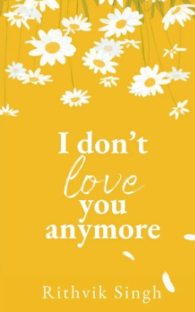 I Don’t Love You Anymore - (Mass-Market)-(Budget-Print)