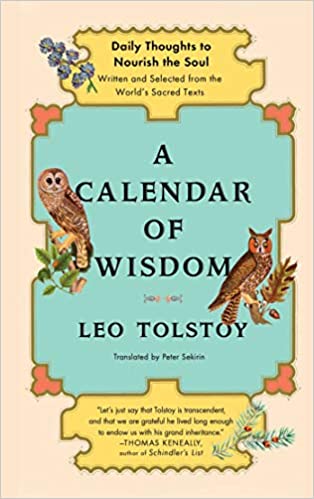 A Calendar of Wisdom: Daily Thoughts to Nourish the Soul, Written and Selected from the World's Sacred Texts (PDF) (Print)