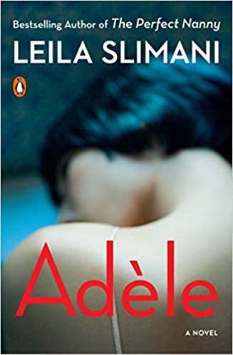 Adèle: A Novel (PDF) (Print)