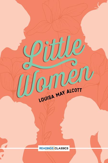 Little Women (Readings Classics)
