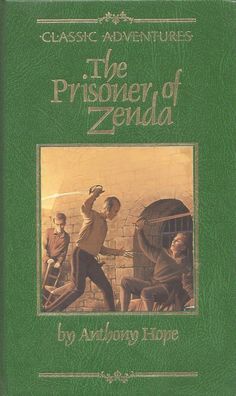 The Prisoner of Zenda (Classic adventures)