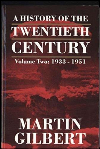 A HISTORY OF THE TWENTIETH CENTURY: VOLUME TWO: 1933 - 1951.
