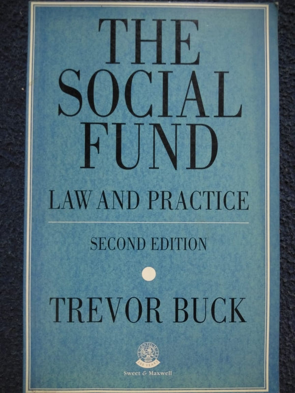 The Social Fund: Law and Practice (Law & Practice)