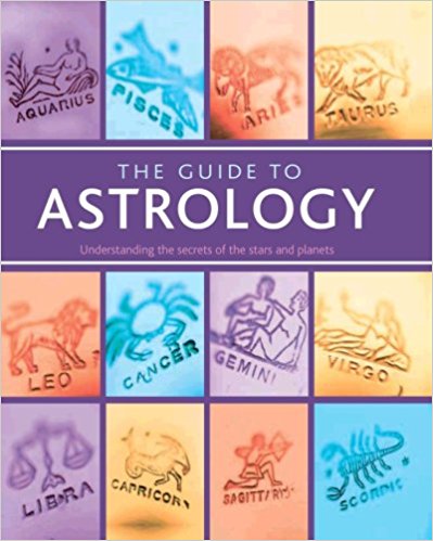 The Guide to Astrology: Understanding the Secrets of She Stars tnd Planets