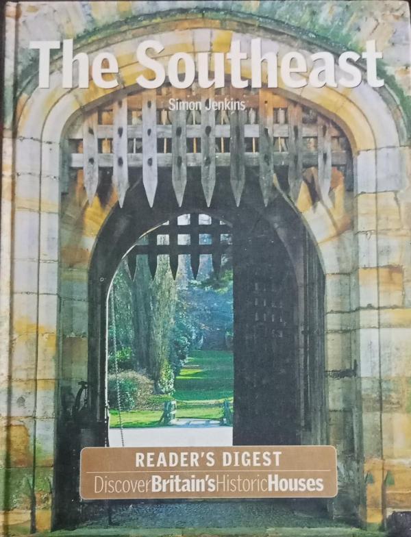 The Southeast : Discover Britains Historical houses
