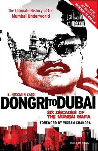 Dongri to Dubai: Six Decades of Mumbai Mafia - (Mass-Market)-(Budget-Print)