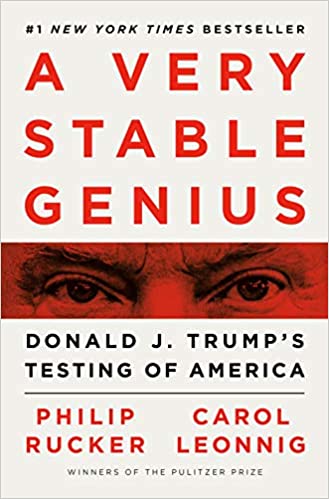 A Very Stable Genius Donald J. Trump’s Testing of America (PDF) (Print)