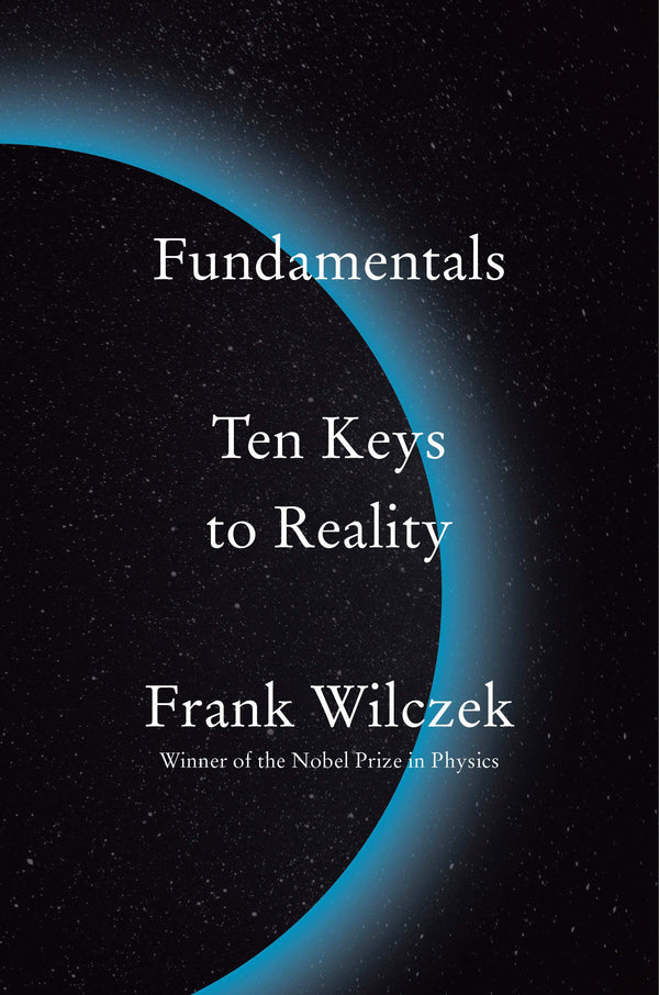 Fundamentals Ten Keys to Reality (PDF) (Print)