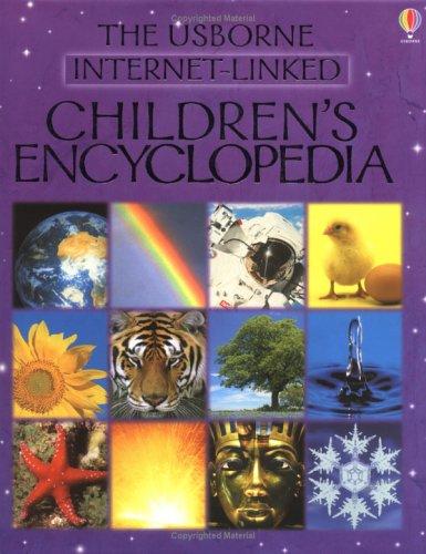 The Usborne Internet-linked Children's Encyclopedia (Internet-linked)