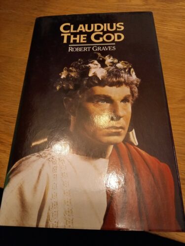Claudius The God Hardback Book By Robert Graves