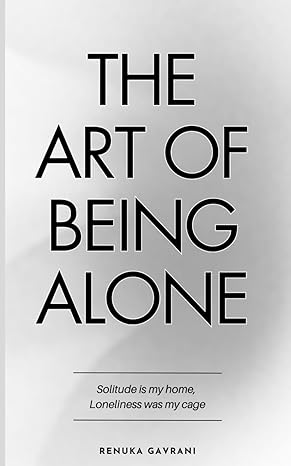 The Art of Being ALONE - (Mass-Market)-(Budget-Print)