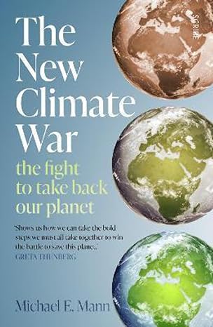 The New Climate War - (Mass-Market)-(Budget-Print)