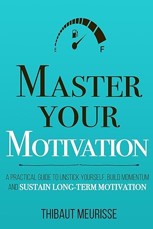 Master Your Motivation - (Mass-Market)-(Budget-Print)