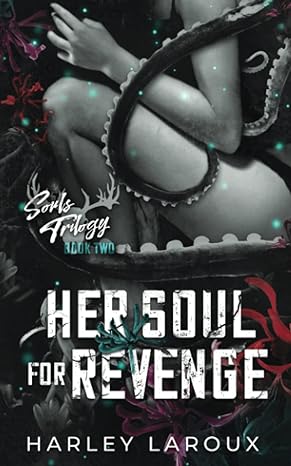 Her Soul for Revenge (Souls Trilogy) - (Mass-Market)-(Budget-Print)