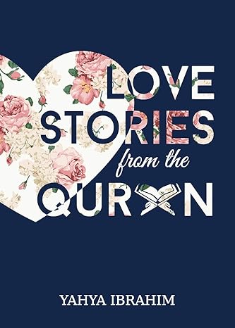 Love Stories from the Qur'an - (Mass-Market)-(Budget-Print)