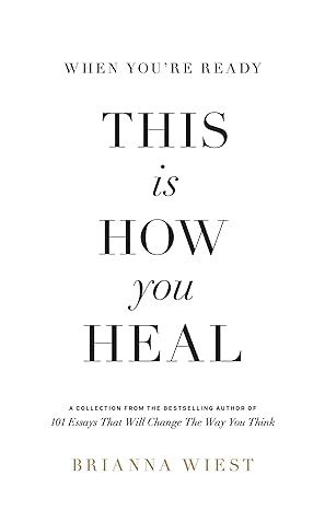 When You're Ready, This Is How You Heal - (Mass-Market)-(Budget-Print)