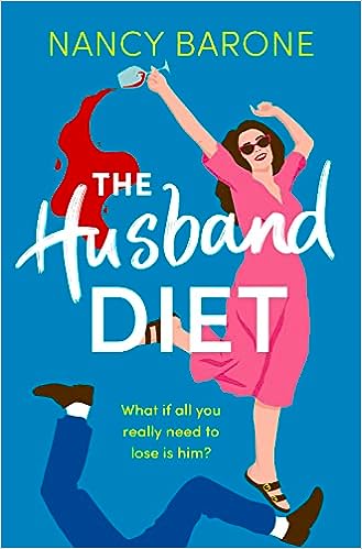 The Husband Diet (The Husband Trilogy) - (Mass-Market)-(Budget-Print)