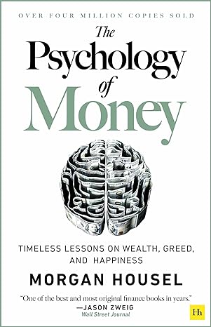 The Psychology Of Money - (Mass-Market)-(Budget-Print)(Hard Back)