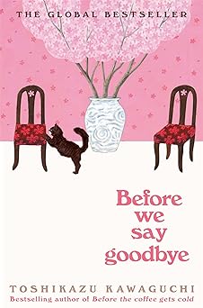 Before We Say Goodbye- (Mass-Market)-(Budget-Print)