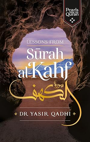 Lessons from Surah al-Kahf (Pearls from the Qur'an) - (Mass-Market)-(Budget-Print)