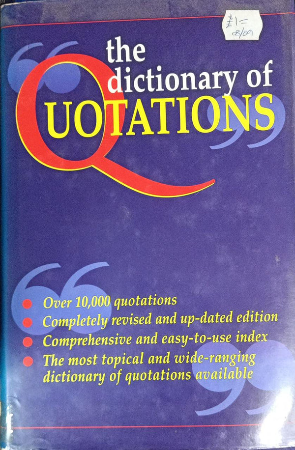 The Dictionary Of Quotations