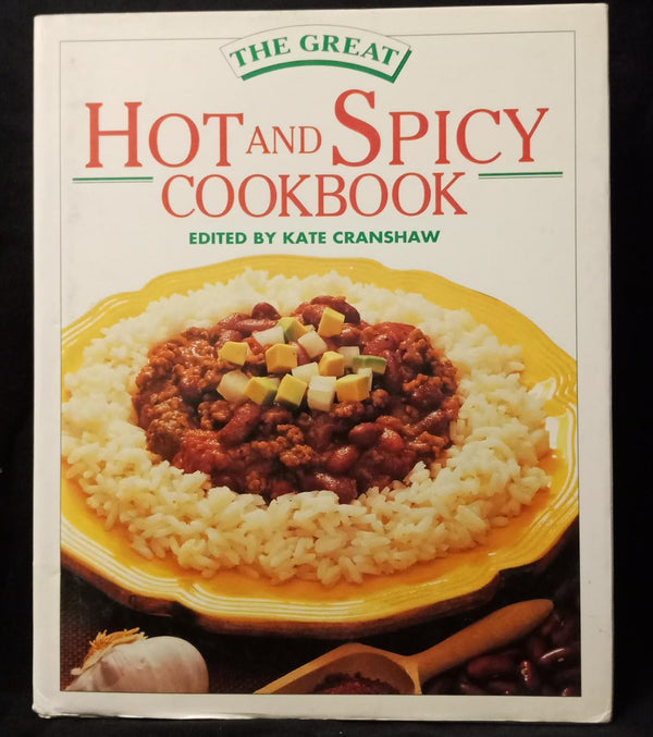 THE GREAT HOT AND SPICY COOKBOOK