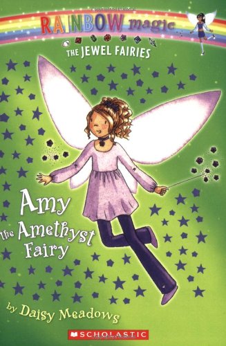 Amy: The Amethyst Fairy (Rainbow Magic: The Jewel Fairies, No. 5)