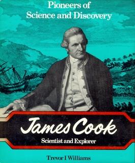 James Cook: Scientist and explorer (Pioneers of science and discovery)