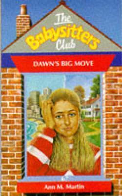 The Baby-Sitters Club (Dawn'S Big Move)