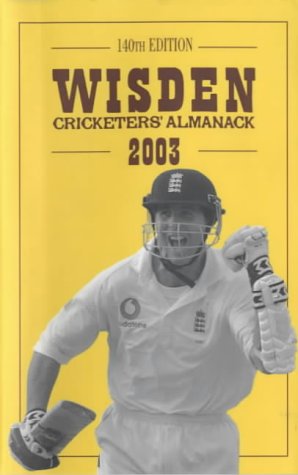 Wisden Cricketers' Almanack 2003 140th edition