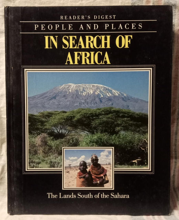 People And Places : In search of Africa (Readers Digest)