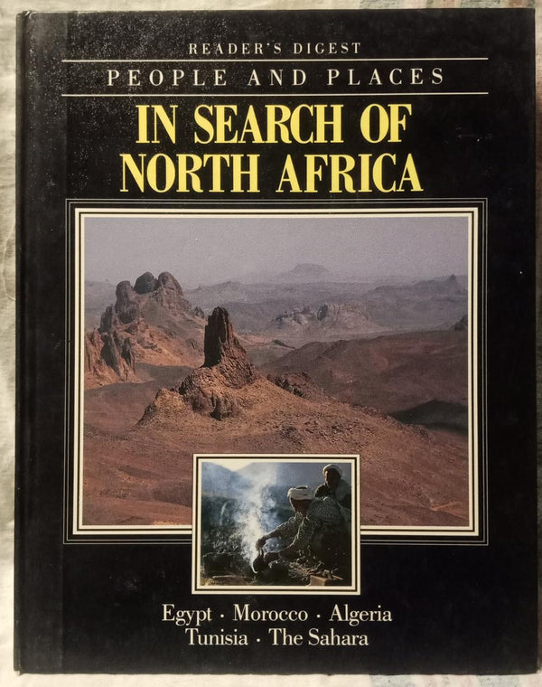 People And Places : In search of North Africa (Readers Digest)