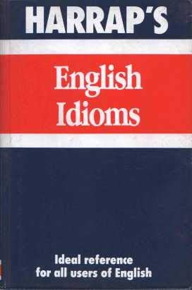 Harrap'S English Idioms (Mini Study Aids)