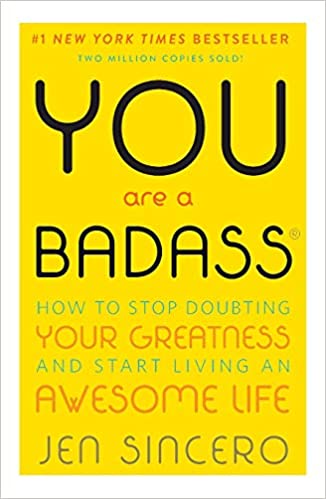 You Are a Badass: How to Stop Doubting Your Greatness and Start Living an Awesome Life (PDF) (Print)