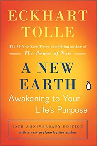 A New Earth: Awakening to Your Life's Purpose (Oprah's Book Club, Selection 61)  (PDF) (Print)