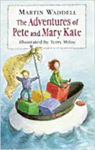 The Adventures Of Pete And Mary Kate (Storybooks)