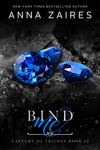 Bind Me (Capture Me Book 2) - (Mass-Market)-(Budget-Print)