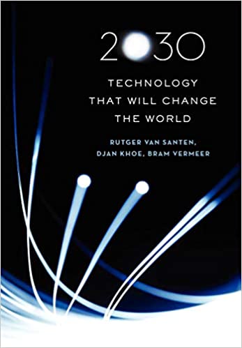 2030 technology that will change the world (PDF) (Print)