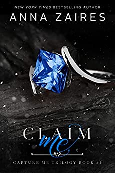 Claim Me (Capture Me Book 3) - (Mass-Market)-(Budget-Print)