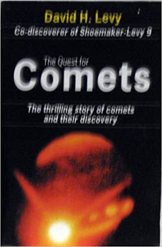 The Quest For Comets: An Explosive Trail Of Beauty And Danger