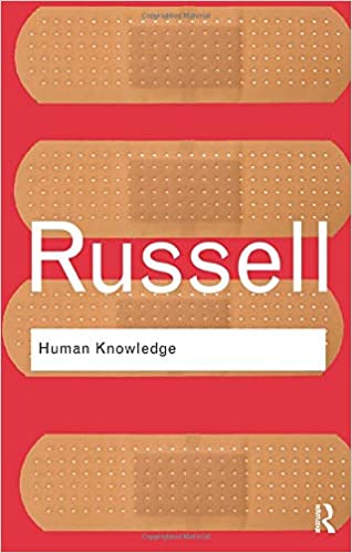 Human Knowledge: Its Scope and Limits (Routledge Classics)  (PDF) (Print)