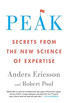 Peak: Secrets from the New Science of Expertise (PDF) (Print)