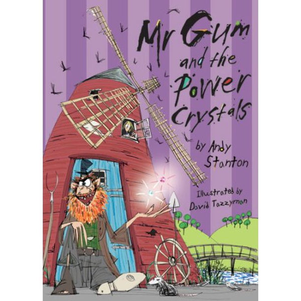 Mr Gum and the Power Crystals