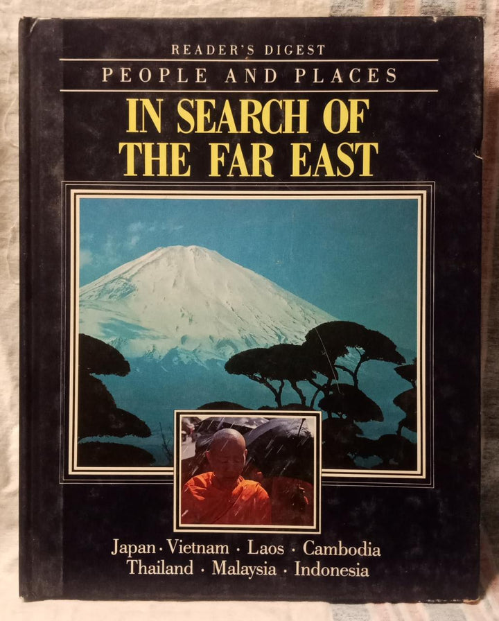 People And Places : In search of The Far East (Readers Digest)