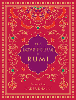 The Love Poems Of Rumi - (Mass-Market)-(Budget-Print)