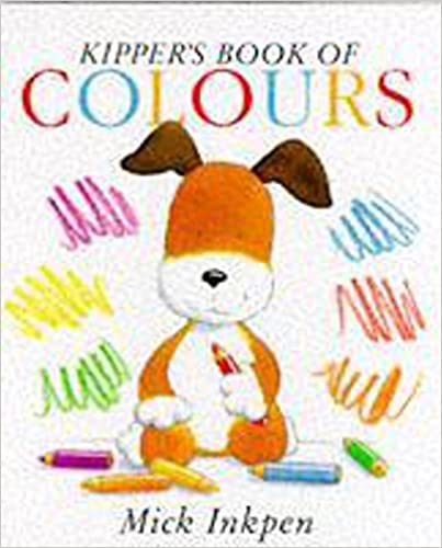 Kipper's Book of Colours (Kipper)