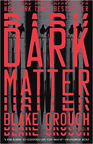 Dark Matter: A Novel (PDF) (Print)
