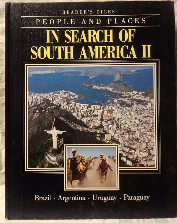 People And Places : In search of South America 2 (Readers Digest)
