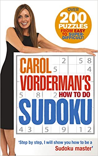Carol Vorderman'S How To Do Sudoku