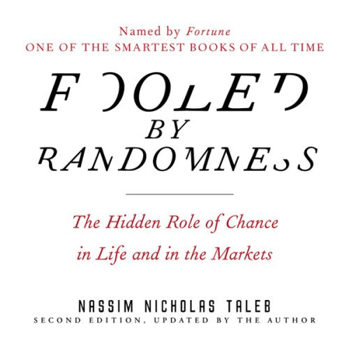 Fooled by Randomness The Hidden Role of Chance in Life and in the Markets.pdf (PDF) (Print)